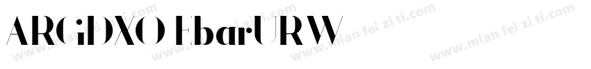 ARGDXO EbarURW 字体转换